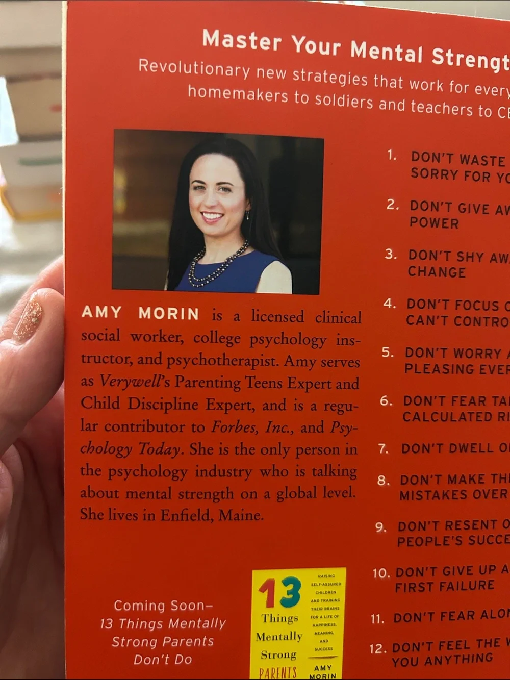 13 Things Mentally Strong People Don't Do by Amy Morin
